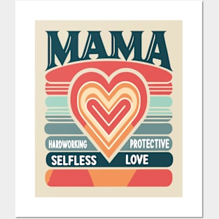 Retro Mama HARDWORKING PROTECTIVE SELFLESS,LOVE Posters and Art